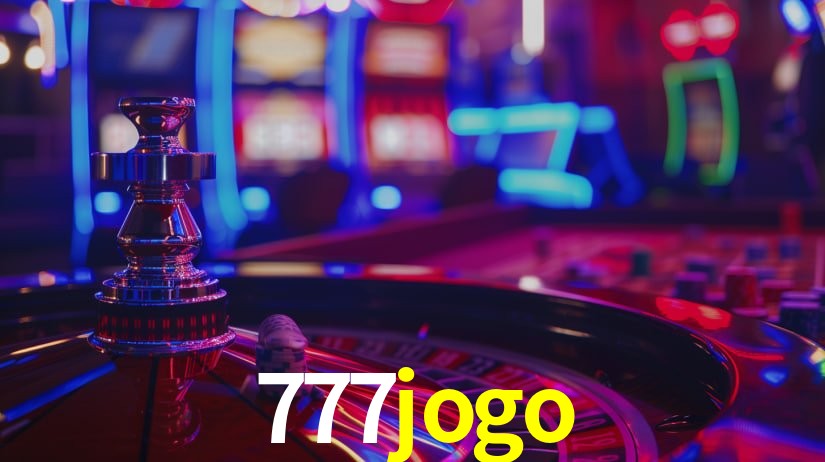 777jogo: Jogos de Caça-Níqueis-Altas Recompensas, Roleta-Velocidade, Blackjack-Desafios Máximos